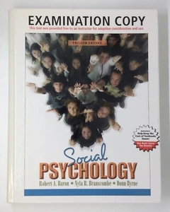 Social Psychology by Baron, Branscombe & Byrne, 12th ed - Hardcover - NEW! - Picture 1 of 5