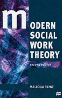 Modern Social Work Theory by Malcolm Payne 0333676548 The Fast Free Shipping - Image 1 of 2