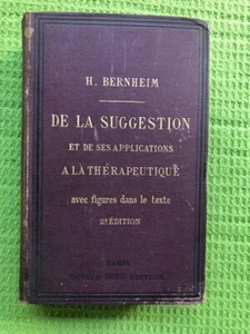 DE LA SUGGESTION ET APPLICATIONS THERAPEUTIQUE Bernheim 1888 Octave Doin FRENCH - Bild 1 von 5