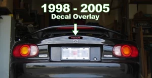 Mazda Miata 3rd Third brake light Vinyl Decal Sticker 1998 99 00 01 02 03 04 05 - Foto 1 di 2