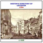 WESTON'S DIRECTORY OF LEICESTER 1794 CD ROM