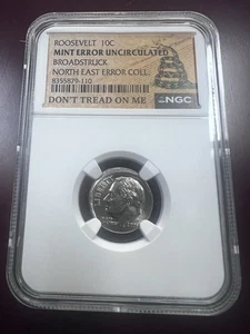 2005-P Broadstruck Mint Error Uncirculated Roosevelt Dime NGC "NE Error Coll." - Picture 1 of 4