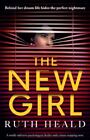 The New Girl: A totally addictive psychological thriller with a heart
