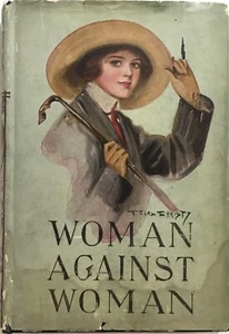 Vintage Woman Against Woman Mary E. Holmes Undated M. Donahue Circa 1917-1923 - Picture 1 of 12