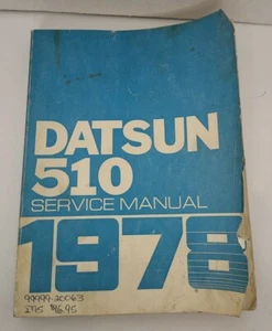 Datsun 510 Dealer Service Manual 1978 Shop Repair Model A10 Series Vintage - Foto 1 di 3