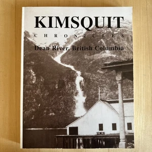 Kimsquit Chronicles Dean River, British Columbia - Imagen 1 de 5