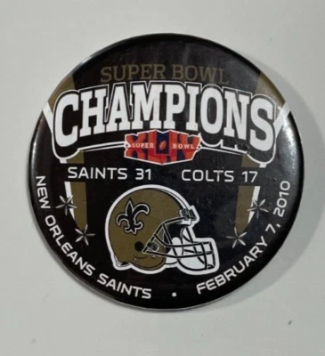 НОВЫЙ ORLEANS SAINTSUPER чаша XLIV чемпионов NFL футбол винтажный значок/кнопка/новый - Изображение 1 из 2