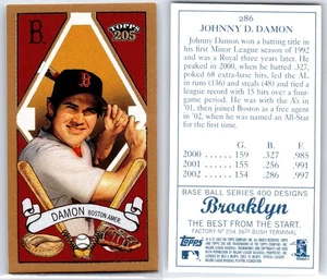 Johnny Damon 2003 Topps 205 Brooklyn Back Mini Parallel /250 Boston Red Sox #286 - Bild 1 von 1