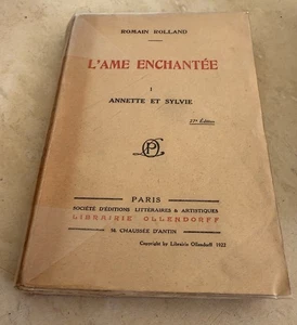 L'ame Enchantée tome 1 de Romain Rolland: Annette et Sylvie (Ollendorff 1923) - Picture 1 of 1