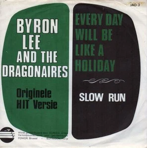 BYRON LEE & DRAGONAIRES Everyday Will Be Like A Holiday 1969 or HOLLAND ex vinyl - Imagen 1 de 1