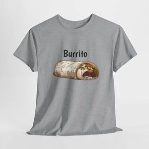 Funny Burrito Tee, Unisex Cotton T-Shirt, Gift for Food Lovers, Taco Lover - Picture 1 of 7