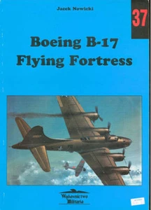 WYDAWNICTWO MILITARIA 37 BOEING B-17 FLYING FORTRESS WW2 BG USAAF MIGHTY 8TH AF - Bild 1 von 4