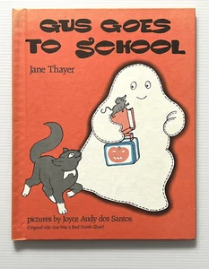 Gus Goes To School by Jane Thayer Illustrated Children's Book HC 1982 - Picture 1 of 11