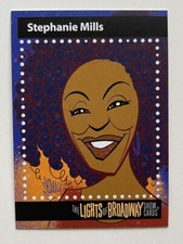 Lights of Broadway Show Card STEPHANIE MILLS Spring 2018 Edition