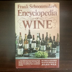 Frank Schoonmaker's Encyclopedia of Wine By Julius Wile 1978 HCDJ Hastings House - Imagen 1 de 14