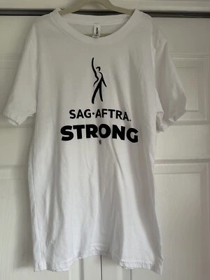 SAG AFTRA STRONG T SHIRT SMALL WHITE LOCAL 400 STRIKE TOP - Image 1 of 4