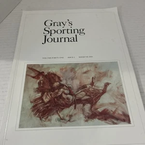 Gray's Sporting Journal , Volume 41 Issue 2 May/June 2016 - Foto 1 di 2