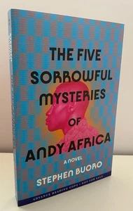 Five Sorrowful Mysteries of Andy Africa Stephen Buoro 2023 ARC Advance Reader's - Bild 1 von 3