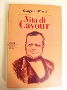 VITA DI CAVOUR - GIORGIO DELL'ARTI - MONDADORI - Imagen 1 de 1