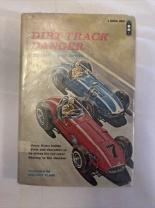 DIRT TRACK DANGER Robert Sidney Bowen 1963 HCDJ ex lib. VG - Picture 1 of 11