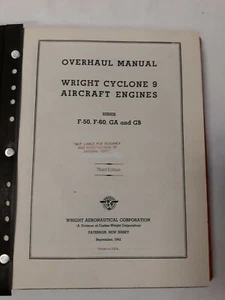 Wright Cyclone 9 Aircraft Engines Series F-50-60 GA& GB Overhaul Manual Copy - Picture 1 of 12