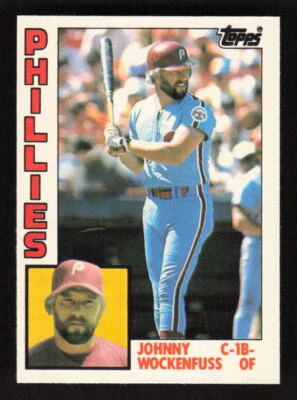 1984 Topps Traded #130T Johnny Wockenfuss Philadelphia Phillies - Image 1 of 2