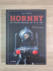HORNBY les trains français en "O" et "HO" - Clive Lamming - LR Presse 2006 TBE - Imagen 1 de 11