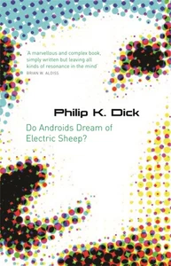 Philip K. Dick Do Androids Dream of Electric Sheep? - Bild 1 von 1