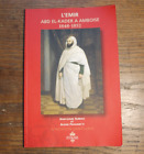 Emir Abd El Kader À Amboise 1848-52 Jl Sureau Et A Feulvarc'h Fondation St Louis