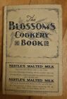 The Blossoms Cookery Book Vintage Antique Antiquarian Cookbook Blossom