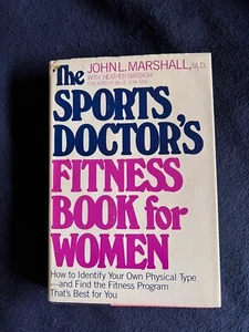 The Sports Doctor's Fitness Book for Women HC/DJ by J. Marshall and H. Barbash - Picture 1 of 8
