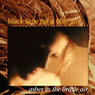 black tape for a blue girl Ashes in the Brittle Air (CD)