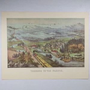 Reimpresión litográfica Through To The Pacific Currier & Ives 11 3/4" x 13" - Imagen 1 de 4
