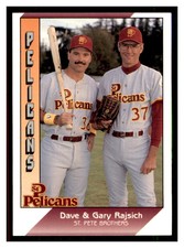 1991 Pacific Senior League #160 DAVE RAJSICH GARY RAJSICH