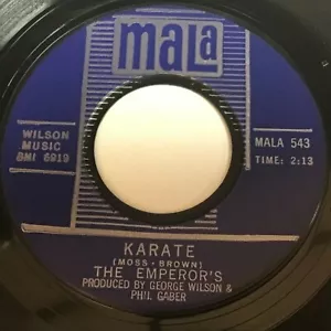 The Emperor's - Karate / I've Got To Have Her 45 - MALA 543 - Soul - Picture 1 of 1