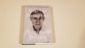 MAKER OF PATTERNS by FREEMAN DYSON ; with signed BOOK PLATE (TS) - Imagen 1 de 2