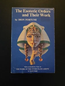 Dion Fortune Gareth Knight 1971 The Esoteric Orders And Their Work Paperback - Picture 1 of 10