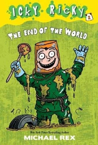 Michael Rex Icky Ricky #2: The End of the World (Paperback) Icky Ricky - Image 1 of 1