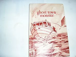 THE GHOST TOWN MONSTER by Robert Wise (1974, Hardcover) - Picture 1 of 4