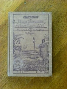 Sketches of Early Colonisation in New Zealand - Te Manuwiri (Hardback, 1907) - Bild 1 von 3