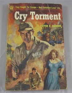 CRY TORMENT VICTOR H JOHNSON 1955 GRAPHIC #101 1ST ED PAPERBACK PB - Picture 1 of 1