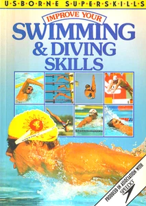 Improve Your Swimming & Diving Skills - Emma Fischel - Kids Paperback Book, Good - Picture 1 of 4