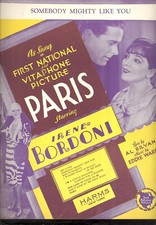 PARIS Sheet Music "Somebody Mighty Like You" Irene Bordoni