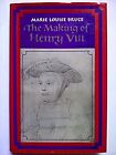 The Making of Henry VIII, Bruce, Marie Louise, Used; Good Book