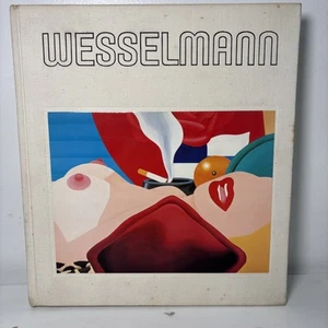 Tom Wesselmann Slim Stealingworth  American Pop Art Nudes book (1980 HC First) - Picture 1 of 9