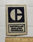 Caterpillar Qualified Technician CAT Equipment Embroidered Patch Badge