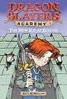 The New Kid at School: 1 (Dragon Slayers&#39; Academy) by McMullan, Kate Book The