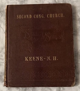 1885 Select Songs Himnario Keene NH Antiguo Dorado Tapa Dura Música Congregacional - Imagen 1 de 19