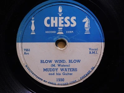 Muddy Waters Blues 78 Blow Wind Blow bw Mad Love on Chess 1550 - Imagem 1 de 3