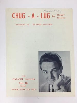 1964 Chug-A-Lug by Roger Miller Sheet Music Smash Records - Image 1 of 4